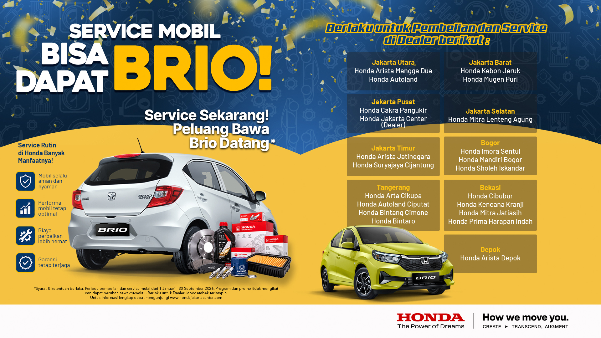 <p>promo service, beli mobil bisa dapat brio dan banyak keuntungan lainnya</p>